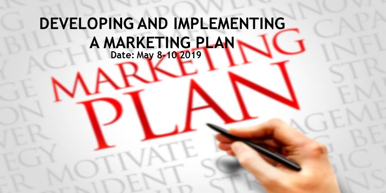 DEVELOPING & IMPLEMENTING A MARKETING PLAN