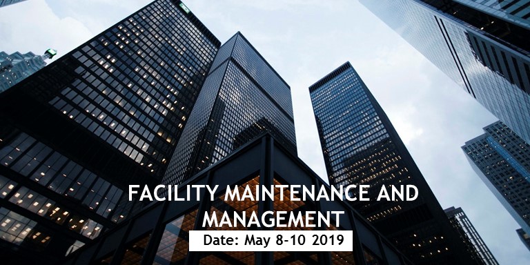 FACILITY MAINTENANCE AND MANAGEMENT
