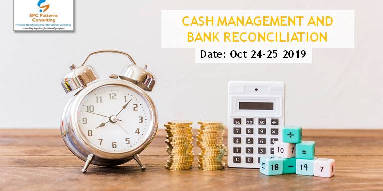 Cash Management and Bank Reconciliation for Finance & Accounting Officers
